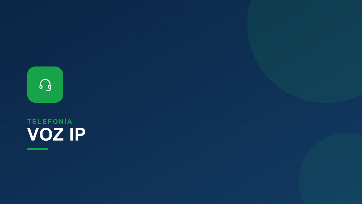TELEFONÍA VOZ IP